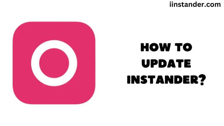 How to Update Instander?